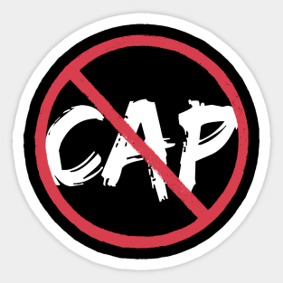 NO CAP | Funny Slang Saying | Teen Speak | Kid Gift Sticker